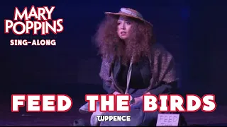 Mary Poppins | Feed the Birds | Sing-Along