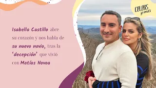 Isabella Castillo abre su corazón y nos habla de su novio, tras lo que vivió con Matías Novoa