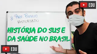 História do SUS e da saúde no Brasil