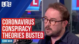 Fact-Checker: Full Fact busts coronavirus conspiracy theories | LBC