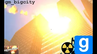 Garry's mod NUKE bigcity_gm  (it's a mess) !!!!!!!!!!!!!!!!!!!!!!!!!!!