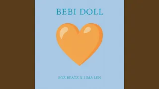 Bebi Doll (feat. Lima Len)