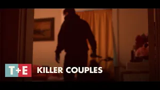 Killer Couples | T+E