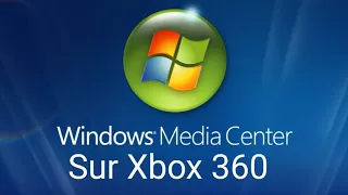 Comment mettre Windows Media Center Sur Xbox 360 ?