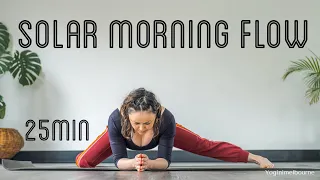 25min Solar whole body morning flow | energise & open