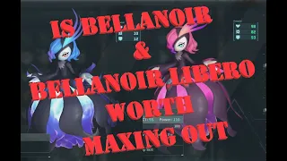 Is Bellanoir & Bellanoir Libero Worth Maxing Out