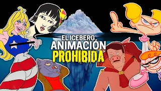 EL ICEBERG DE LA ANIMACIÓN PROHIBIDA