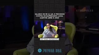 LUIZA MARTINS ABRE O JOGO EM ENTREVISTA A LÉO DIAS