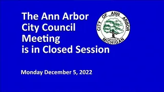 Ann Arbor City Council Meeting 12/5/22