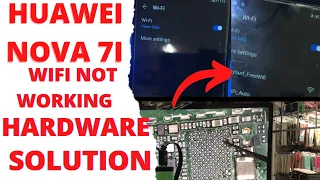 Huawei Nova 7i wifi & bluetooth not working , fixed after hardware repair