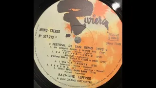 Raymond Lefèvre & son Grand Orchestre "L'unica chance" 1973 Riviera