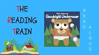 📕 Kids Book Read Aloud: Goodnight Underwear By Harriet Ziefert