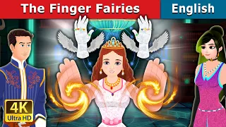 The Finger Fairies in English | Stories for Teenagers |  @EnglishFairyTales