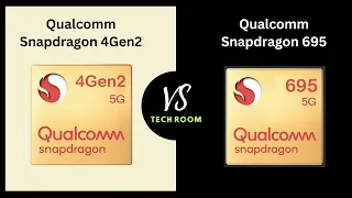 Snapdragon 4 Gen 2 VS Snapdragon 695 | Which is best?⚡| Snapdragon 695 Vs Snapdragon 4Gen2