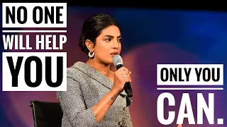 Grow Yourself - Priyanka Chopra inspirational Speech |  Priyanka Chopra Motivation | powerful speech