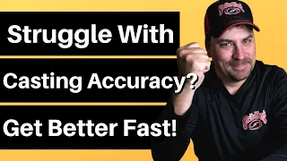 3 Tips For Better Casting Accuracy | Improve Your Casting Accuracy Quickly and Get More Bites