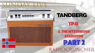 Sunday LIVE : Tandberg TP41 Part 2
