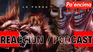 La Purga - Luar La L {Reacción/Podcast}