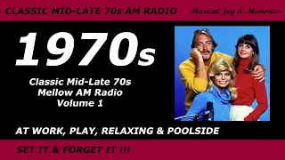 Classic Mid-Late 1970s Mellow AM Radio - Volume 1