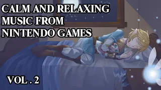 Calm and Relaxing Nintendo Music (Vol. 2)