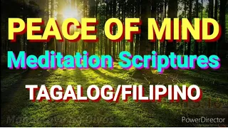 PEACE OF MIND❤️ / TAGALOG-FILIPINO  Language / BEDTIME MEDITATION SCRIPTURES/God❤️u #tagalogbibles1