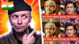 Top 100 INDIAN Male Songs of the 2000s | HONEST REACTION