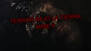 Terror bajo la tierra (MINE 9) : Resumen en 7 Minutos | David Te Cuenta