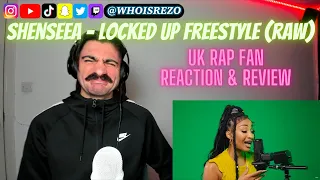 UK Rap Fan REACTS to SHENSEEA - Locked Up Freestyle (Raw)