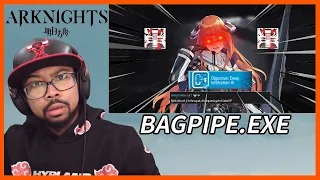 REMONIUM BAGPIPE.EXE REACTION! | Arknights Memes