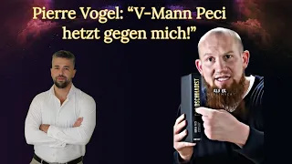 Pierre Vogel: "V-Mann Peci hetzt gegen mich!" Meine Antwort!