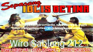 Wiro Sableng 212 - SEPASANG Iblis BETINA (1989) || Tonny Hidayat, Devi Ivonne & Tanty Noriesta