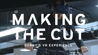 Making The Cut | Danny MacAskill's VR Ride Out.