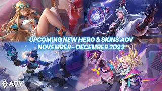 UPCOMING NEW HERO & SKINS AOV | AOV X HOK | NOVEMBER - DECEMBER 2023 - Arena of Valor