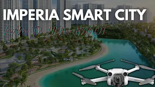 Imperia Smart City Hanoi 4k Flycam