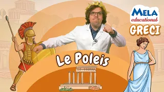 Le poleis i Greci - Renato lo scienziato Educational @Mela_Educational