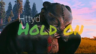 [Httyd] - Hold on