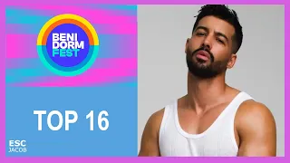 Benidorm Fest 2024 (Eurovision Spain 🇪🇸) My Top 16