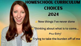 Homeschool Curriculum Choices 2024