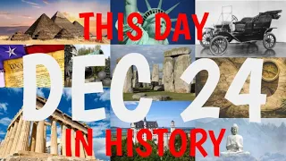 December 24 - This Day in History