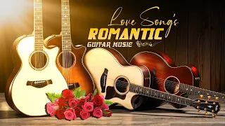 Great Love Songs of All Time, Relaxing Guitar Music to Eliminate All Stress