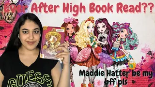 I read the entire EVER AFTER HIGH series