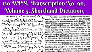 120 WPM, Transcription No  90, Vol 5, Shorthand Dictation, Kailash Chandra, Ouline-Text, 1000 Words