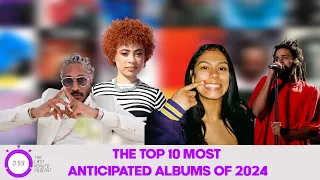 THE TOP 10 MOST ANTICIPATED ALBUMS OF 2024  | The Last Minute Podcast Ep. 134