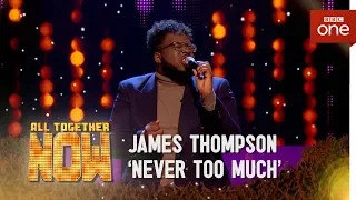 James Thompson performs 'Never Too Much' in the Sing Off - All Together Now: The Final