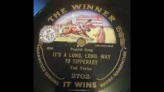 Ted Yorke - It's A Long, Long Way To Tipperary (AI restoration of a 1914 recording)