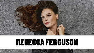 10 Things You Didn't Know About Rebecca Ferguson | Star Fun Facts