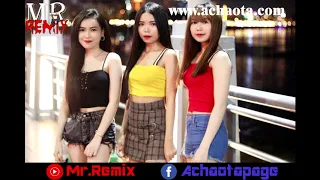 #Mr_Remix | REmIx 2019,Song Of Tik Tok,BrEaK MuSic,ClUB ThAi,BeK SLoy