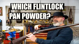 WHICH BLACK POWDER FOR YOUR FLINTLOCK PAN?