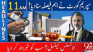 92 News Headlines 11 AM  | Supreme Court big Decision! | 28 September 2023