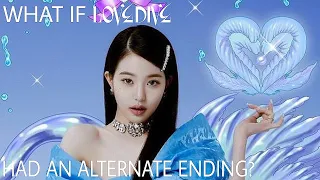 WHAT IF "LOVE DIVE" HAD AN ALTERNATE ENDING?